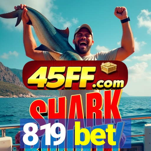 819 bet